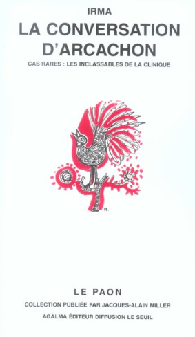 LA CONVERSATION D'ARCACHON. Cas rares, les inclassables de la clinique