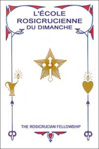 ECOLE ROSICRUCIENNE DU DIMANCHE