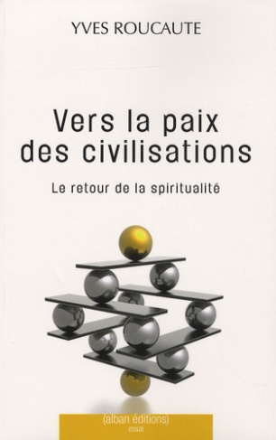VERS LA PAIX DES CIVILISATIONS