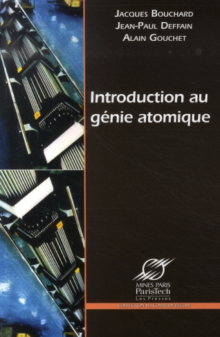 Introduction au génie atomique