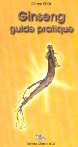 Ginseng : guide pratique