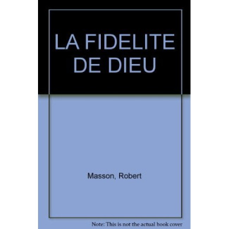 FIDELITE LA DE DIEU