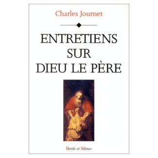 ENTRETIENS SUR DIEU LE PERE