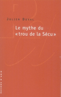 Le mythe du "trou de la Sécu"
