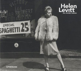 Helen Levitt. Un lyrisme urbain