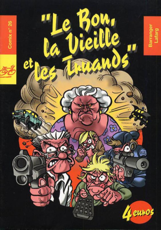 BON LA VIEILLE ET LES TRUANDS (LE) N.26