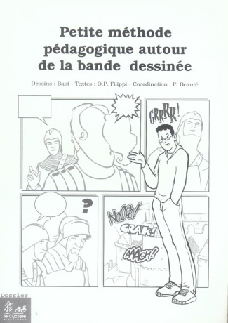 PETITE METHODE PEDAGOGIQUE AUTOUR DE LA BANDE DESSINEE