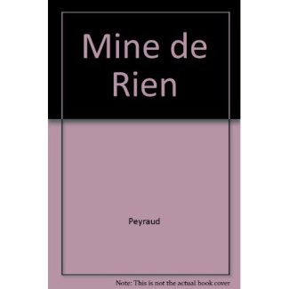 MINE DE RIEN