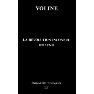 La révolution inconnue (1917-1921)