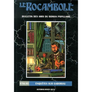 Le Rocambole N° 64-65, Automne-hiver 2013 : Enquêtes sur Gaboriau
