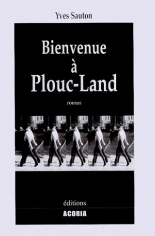 BIENVENUE A PLOUC LAND