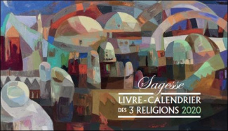 Livre-Calendrier des 3 religions. Edition 2020