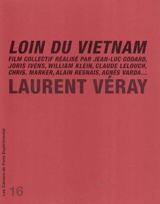 Loin du Vietnam, 1967