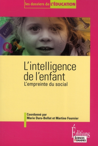 L'intelligence de l'enfant. L'empreinte sociale