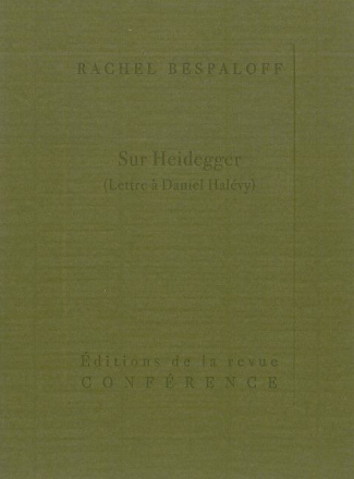 Sur Heidegger. (Lettre à Daniel Halévy)