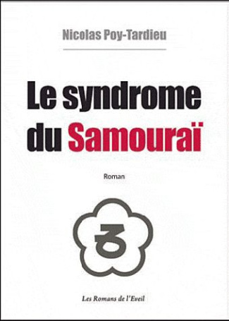 Le syndrome du samouraï