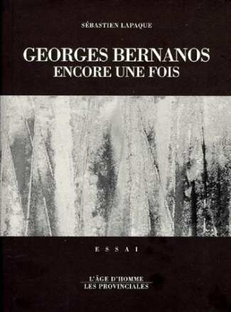 Georges Bernanos, encore une fois