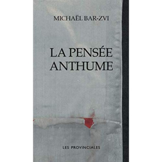 La pensée anthume. Suivi de Les larmes du vieux