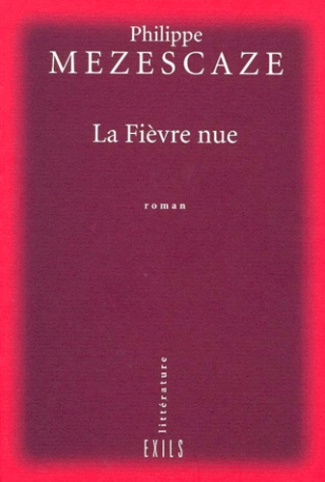 La fièvre nue