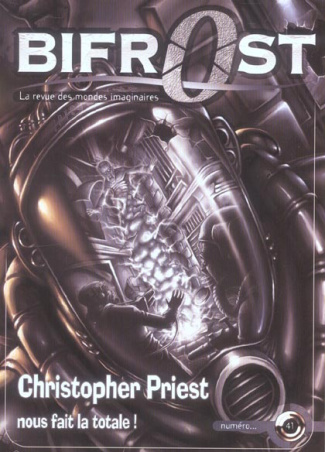 Bifrost N° 41 : Christopher Priest nous fait la totale !