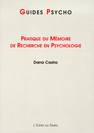 Pratique du mémoire de recherche en psychologie