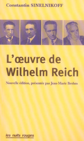 L'oeuvre de Wilhelm Reich. 2ème édition