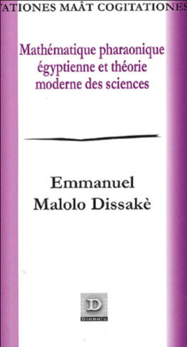 Mathématique Pharaonique Egyptienne et Théorie Moderne des Sciences