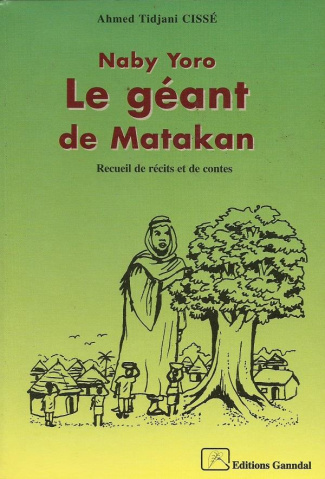 Naby Yoro. Le géant de Matakan