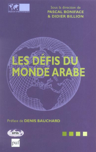 LES DEFIS DU MONDE ARABE