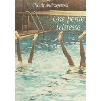 Une petite tristesse