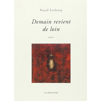 Demain Revient de Loin