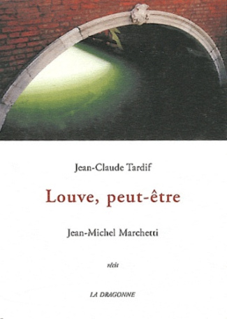 Louve, peut-être