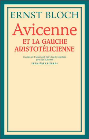 AVICENNE ET LA GAUCHE ARISTOTELICIENNE