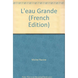 L'eau grande