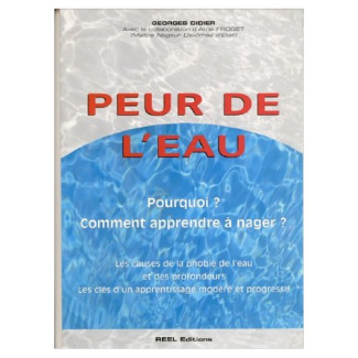 PEUR DE L'EAU. Pourquoi ? Comment apprendre à nager ?