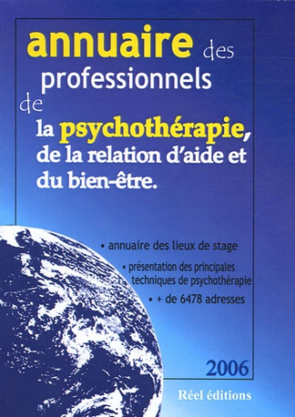 Annuaire des professionnel(le)s de la psychothérapie, de la relation d'aide et du bien être. France,