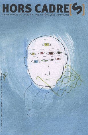 Hors Cadre(s) N° 1, Octobre 2007 à Février 2008