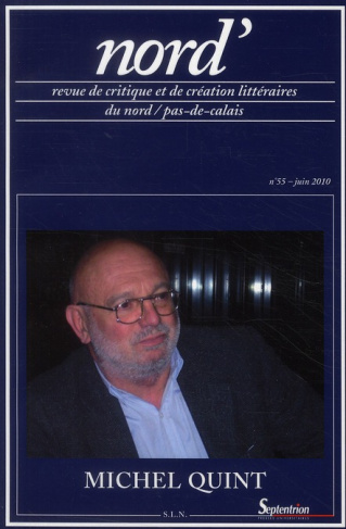 Nord' N° 55, Avril 2010 : Michel Quint