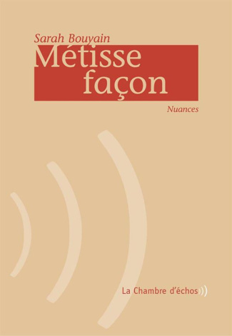 Métisse façon. Nuances