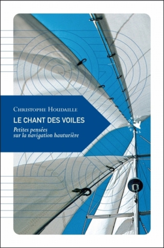 LE CHANT DES VOILES