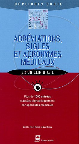 Abréviations, sigles et acronymes médicaux