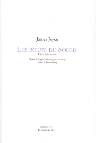 Les boeufs du soleil. Ulysse, épisode XIV, Edition bilingue français-anglais