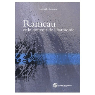 Rameau et le pouvoir de l'harmonie