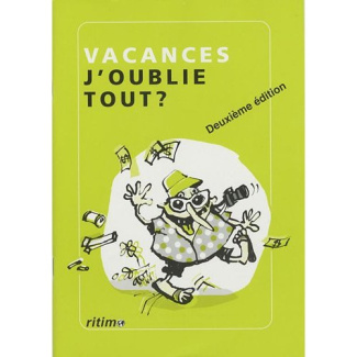 Vacances, j'oublie tout ? 2e édition