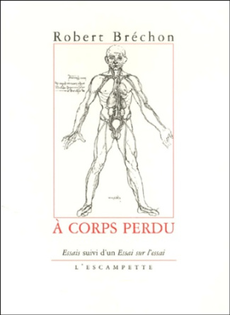 A corps perdu