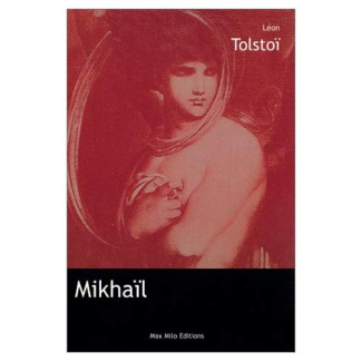 Mikhaïl. Un conte