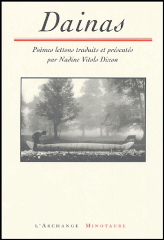 Dainas. Poèmes lettons, Edition bilingue