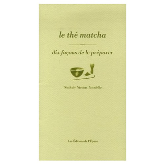 Le thé matcha. Dix façons de le préparer