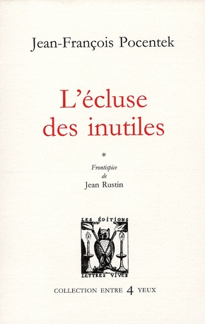 L'écluse des inutiles
