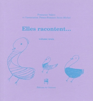 Elles racontent... Volume 3